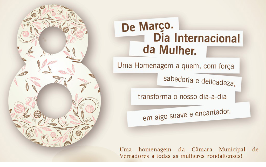 8 de Março, Dia Internacional da Mulher