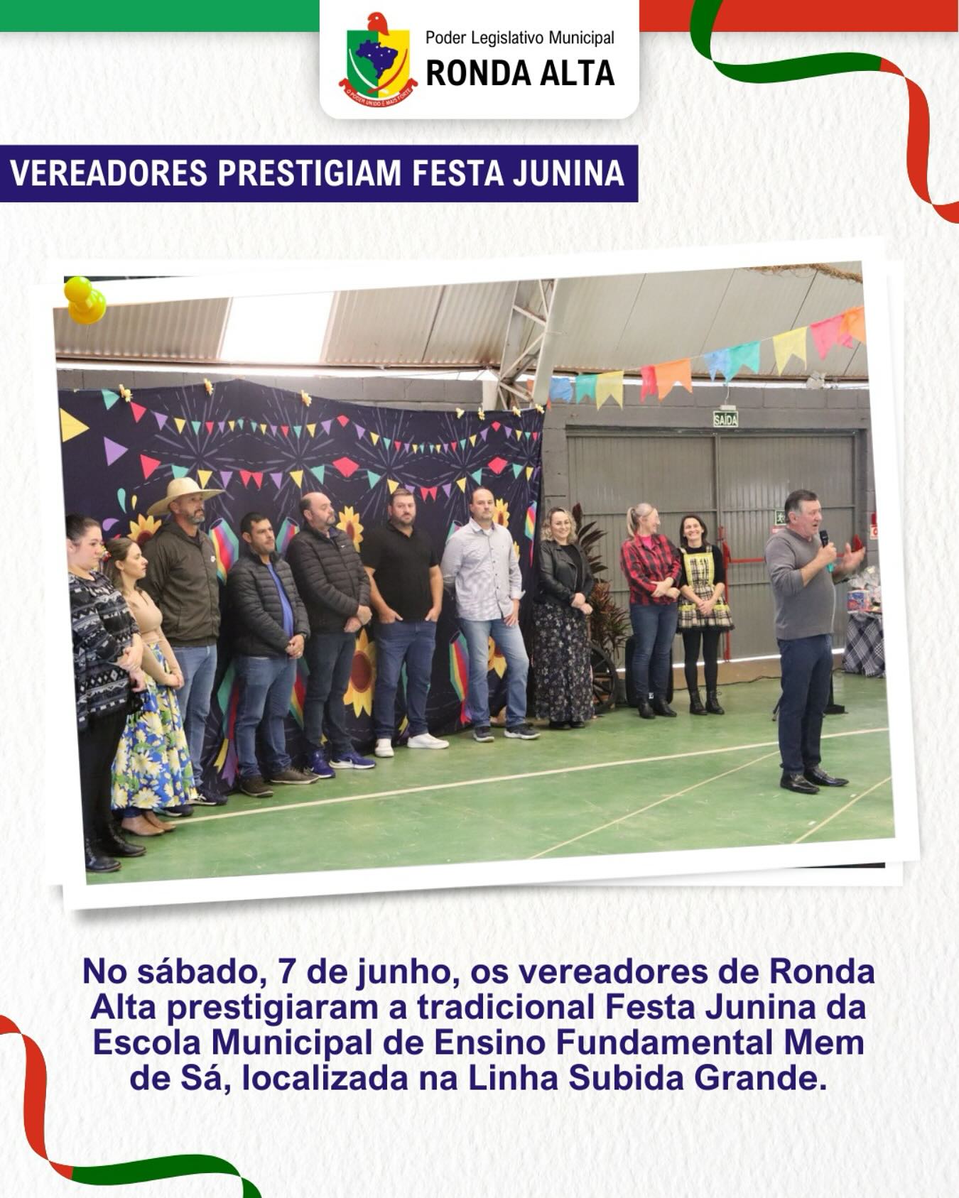 Festa Junina na EMEF Mem de Sá conta com a presença dos vereadores de Ronda Alta!