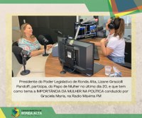 Papo de Mulher com Presidente do Poder Legislativo de Ronda Alta Lizane Graciolli Pandolfi